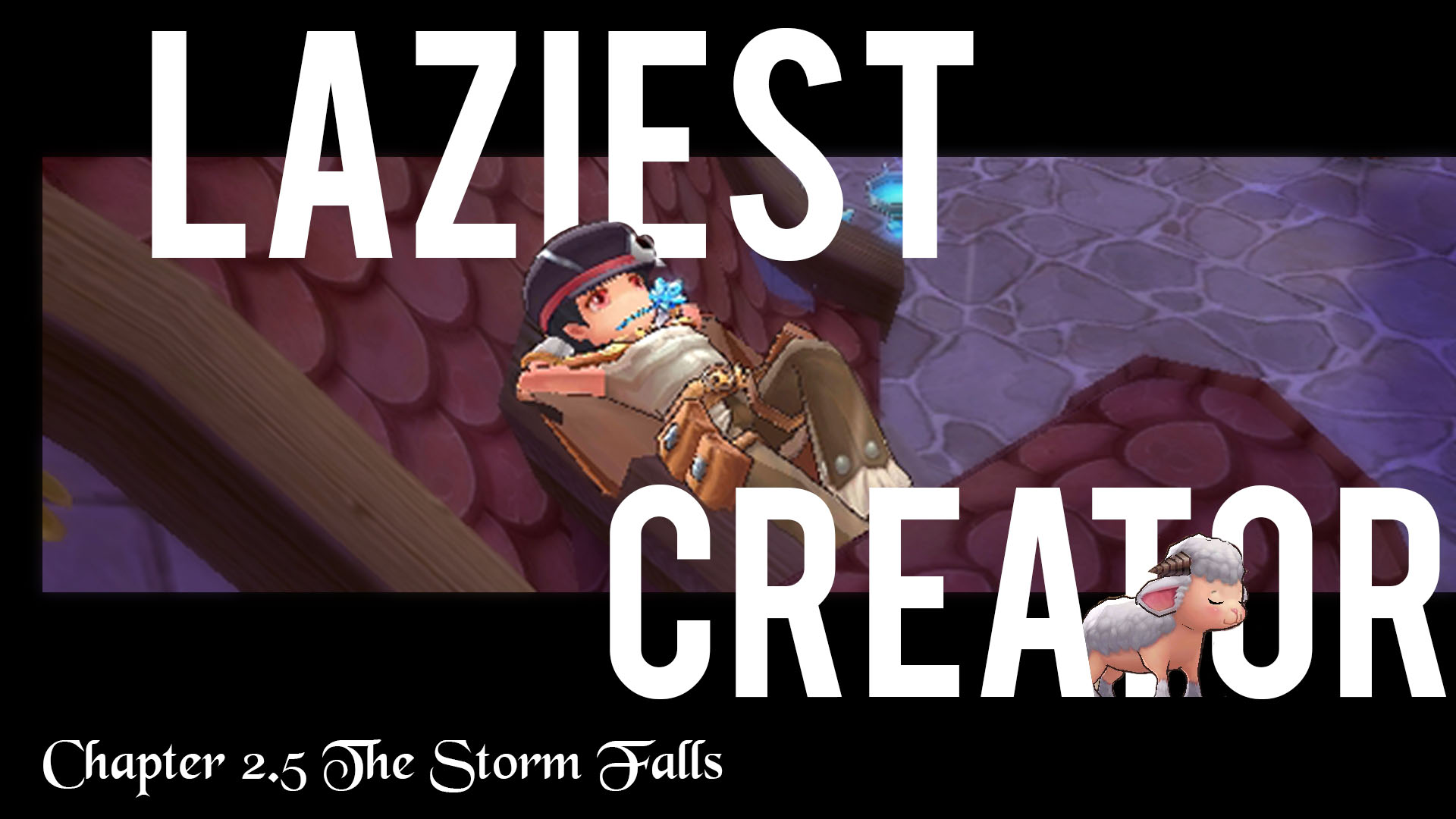 Ragnarok M Stories: Laziest Creator The storm falls 第2页