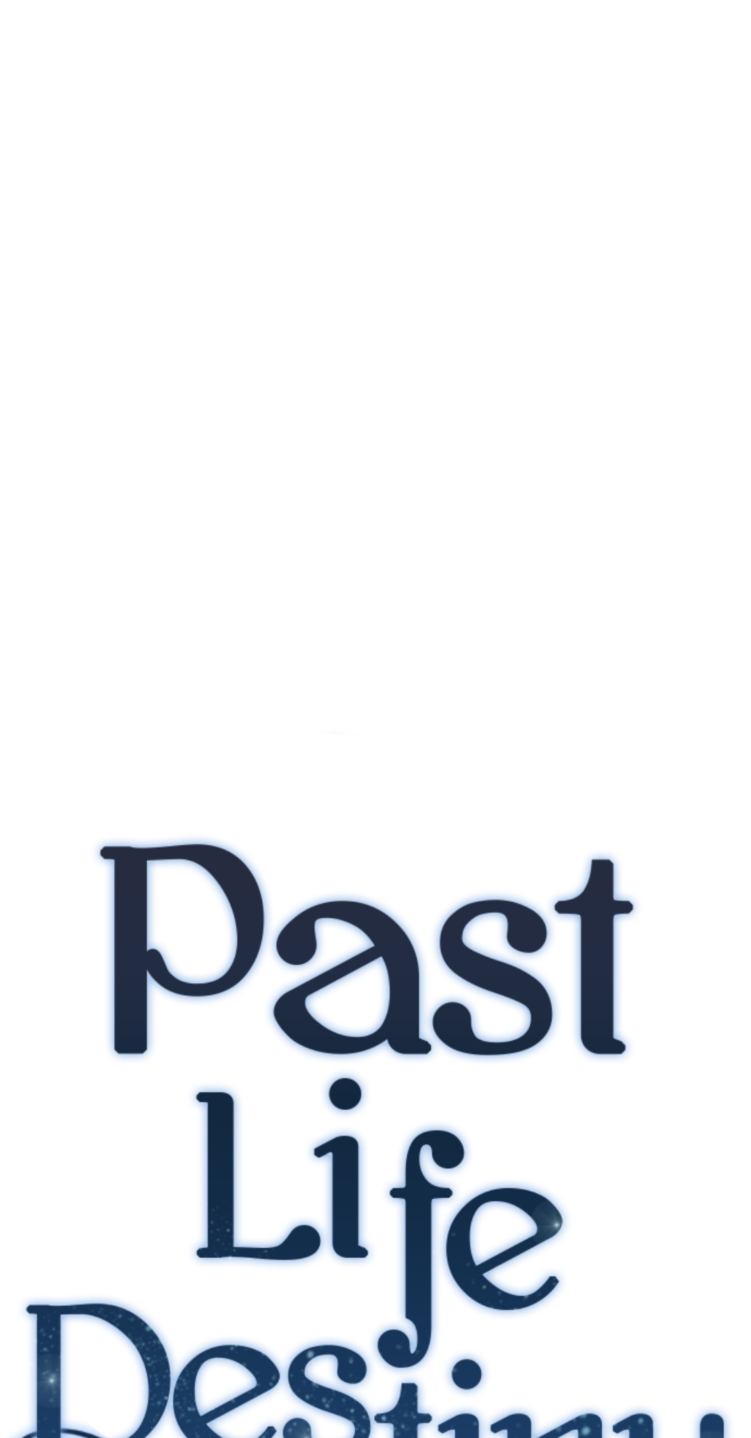 Past Life Destiny Vol. 1 Ch. 2 第31页