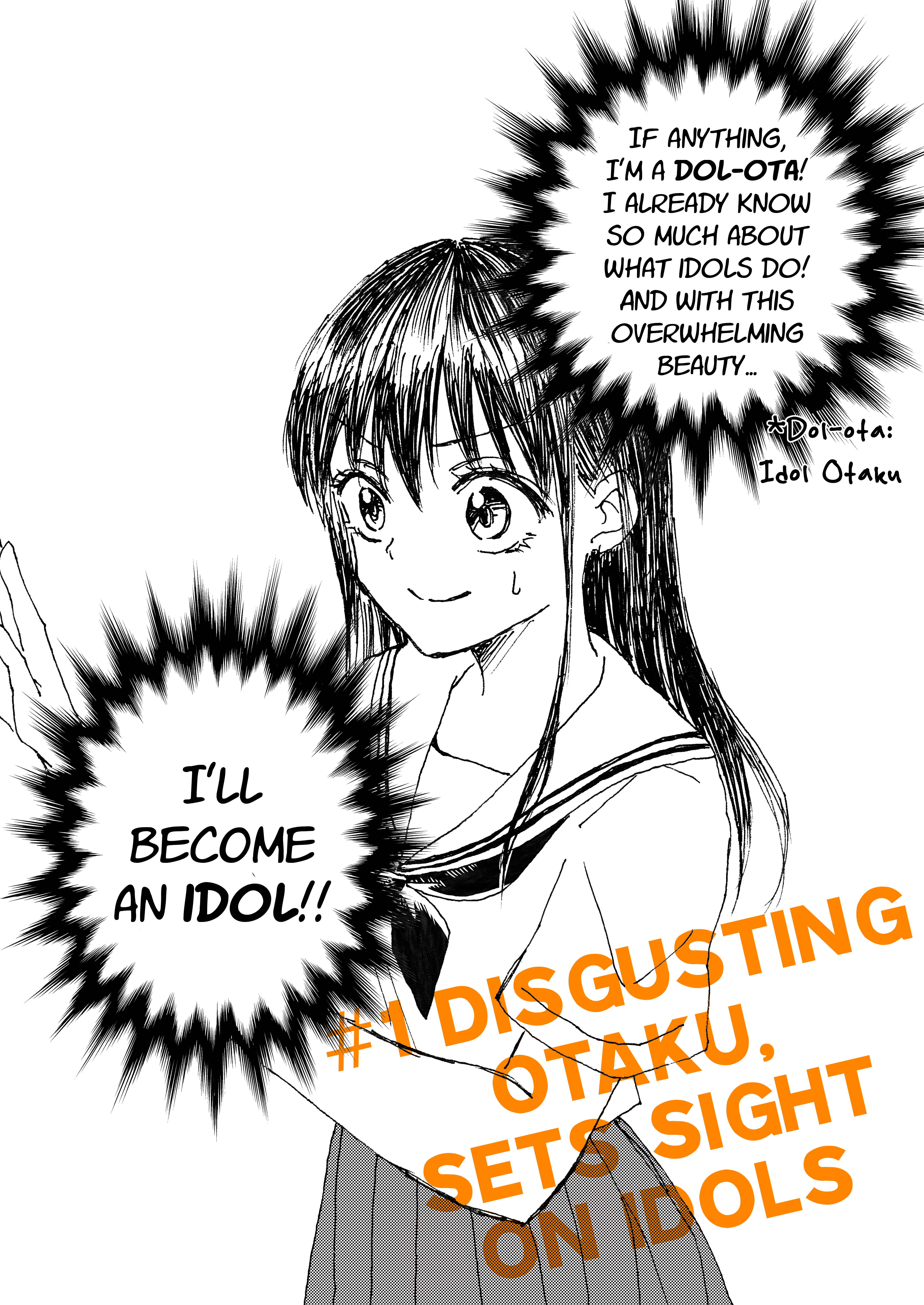 Disgusting Otaku, Become an Idol! (Pre-Serialization) 第7页