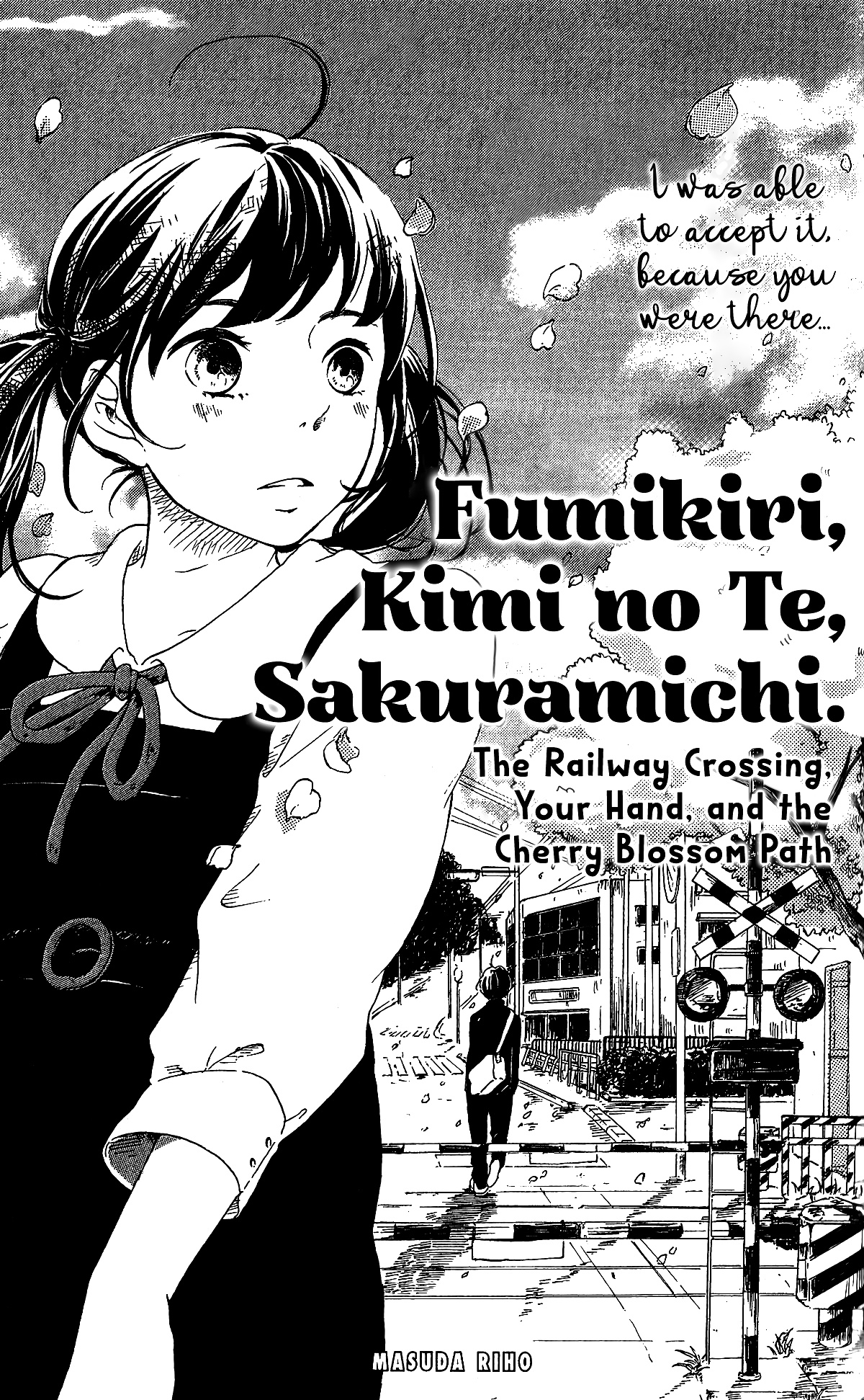 Fumikiri, Kimi no te, Sakuramichi Oneshot 第3页