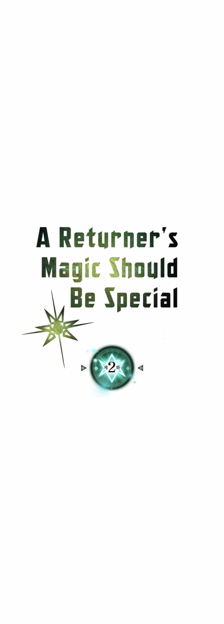 A Returner's Magic Should Be Special Ch. 2 第3页