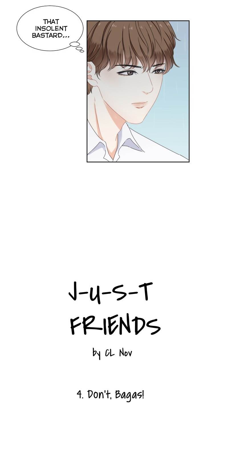 Just Friends Don't, Bagas! 第2页
