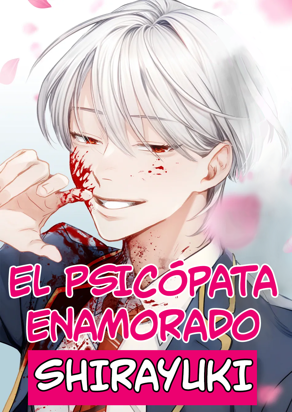 Koisuru Psycho no Shirayuki-kun Ch.1 第1页