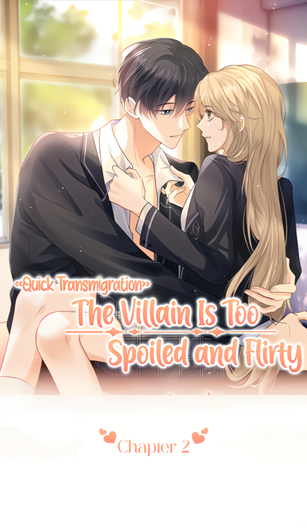 Quick Transmigration: The Villain Is Too Spoiled and Flirty Vol. 1 Ch. 2 第2页