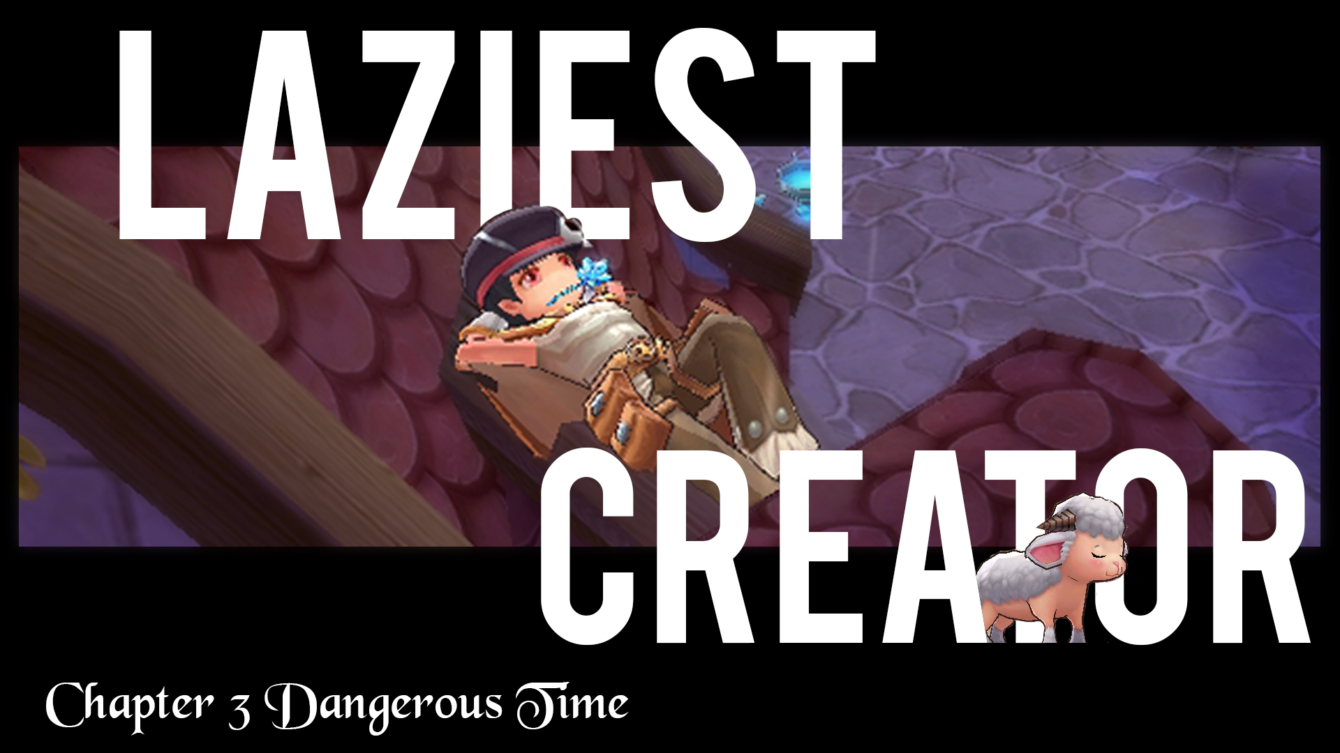 Ragnarok M Stories: Laziest Creator Dangerous Time 第2页