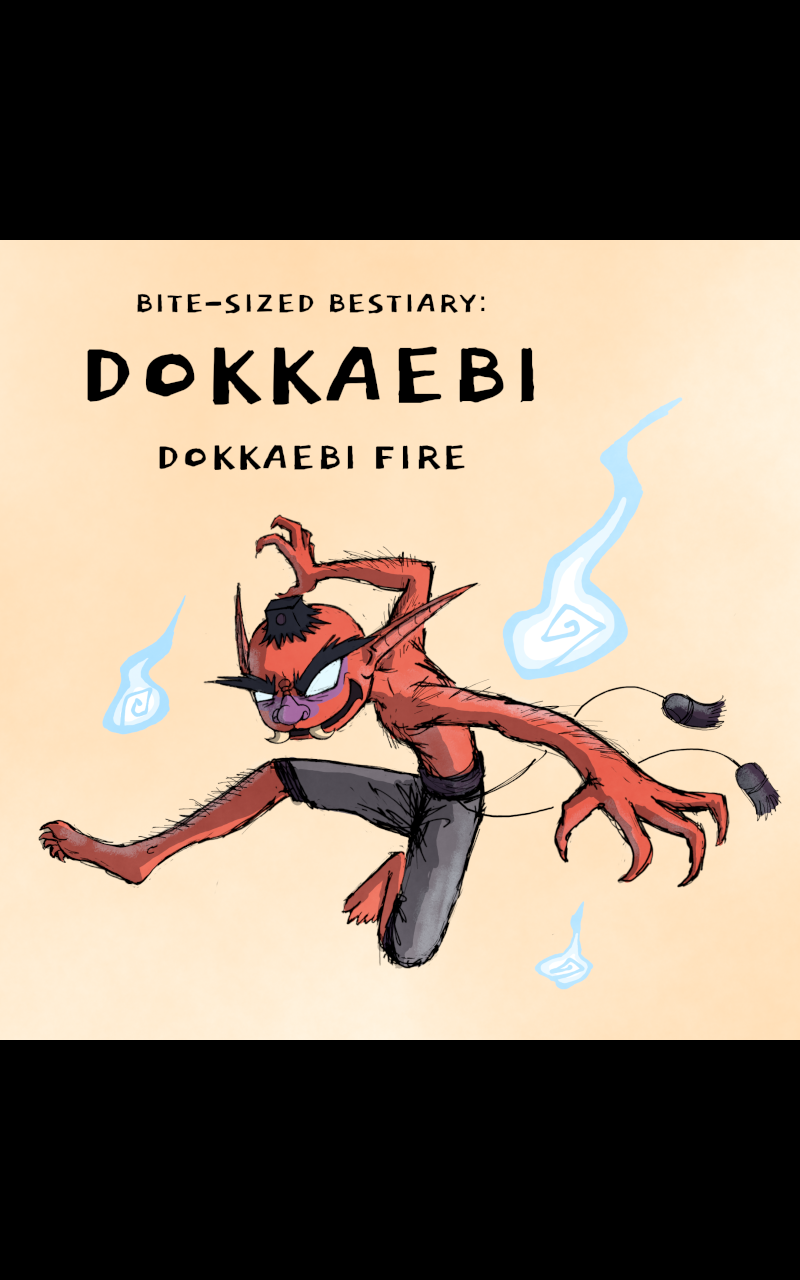 Bite-Sized Bestiary Dokkaebi: Dokkaebi Fire 第1页