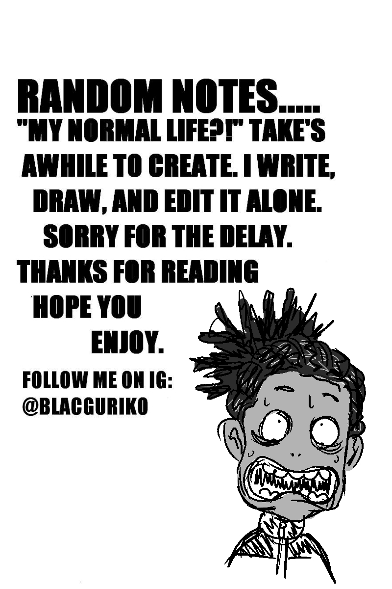 MY NORMAL LIFE?! STILL THE SAME 第14页