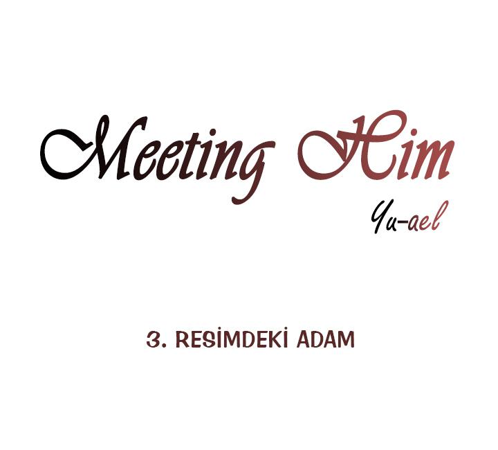Meeting Him Ch. 3 第5页