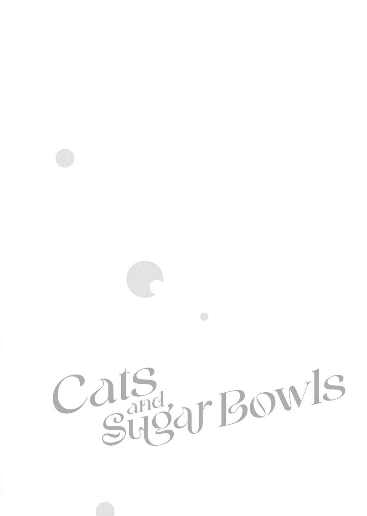 Cats and Sugar Bowls Kucing, si Pengamat Tak Terlibat. 第6页