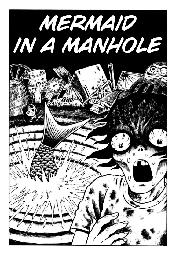 Hungry Ghost Hell Mermaid in a Manhole 第1页