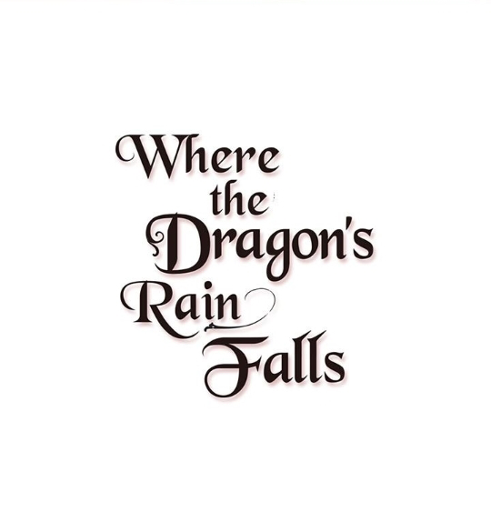 Where The Dragon's Rain Falls Ch. 3 第31页