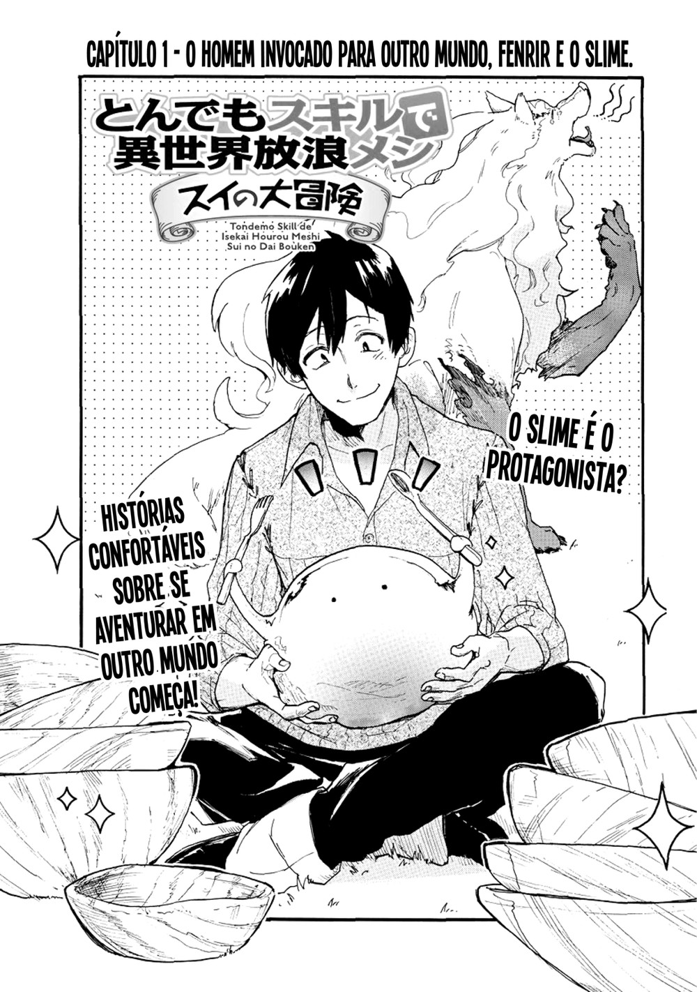Tondemo Skill de Isekai Hourou Meshi: Sui no Daibouken O Homem invocado para outro mundo, fenrir e o slime 第3页