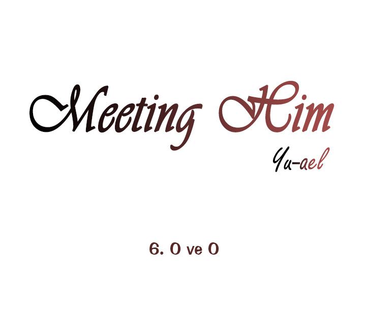 Meeting Him Ch. 6 第9页