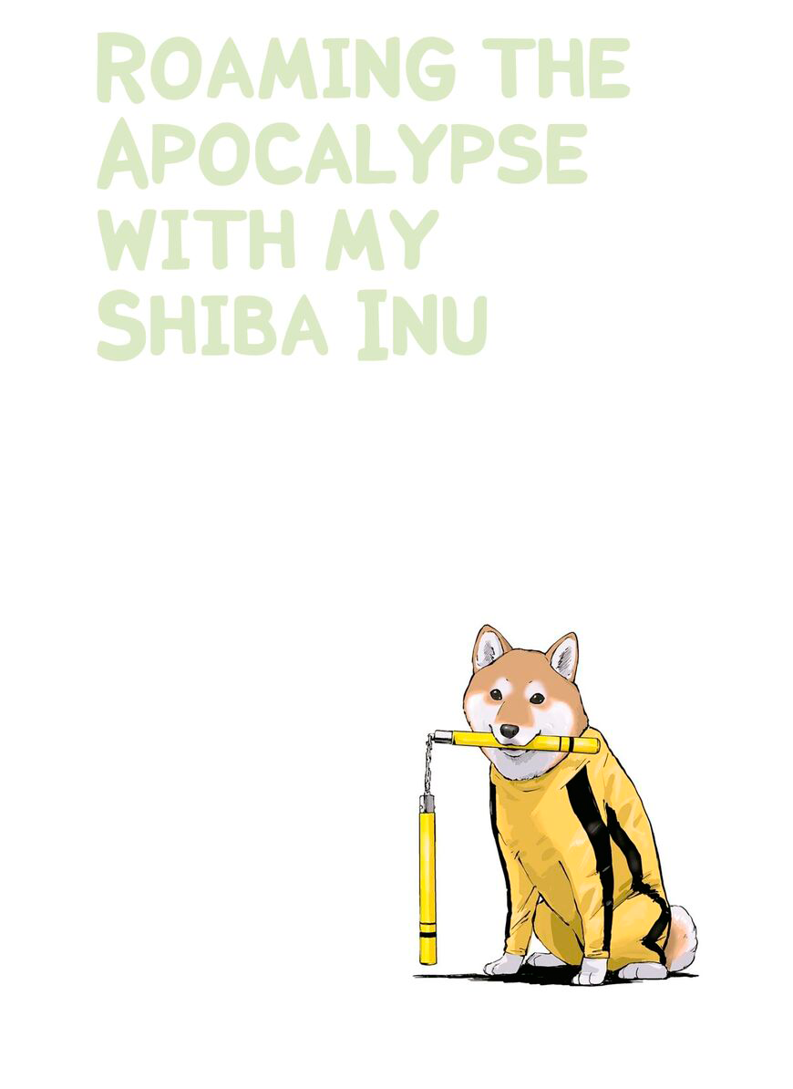 Sekai no Owari ni Shiba Inu to Vol. 1 Ch. 4 第2页