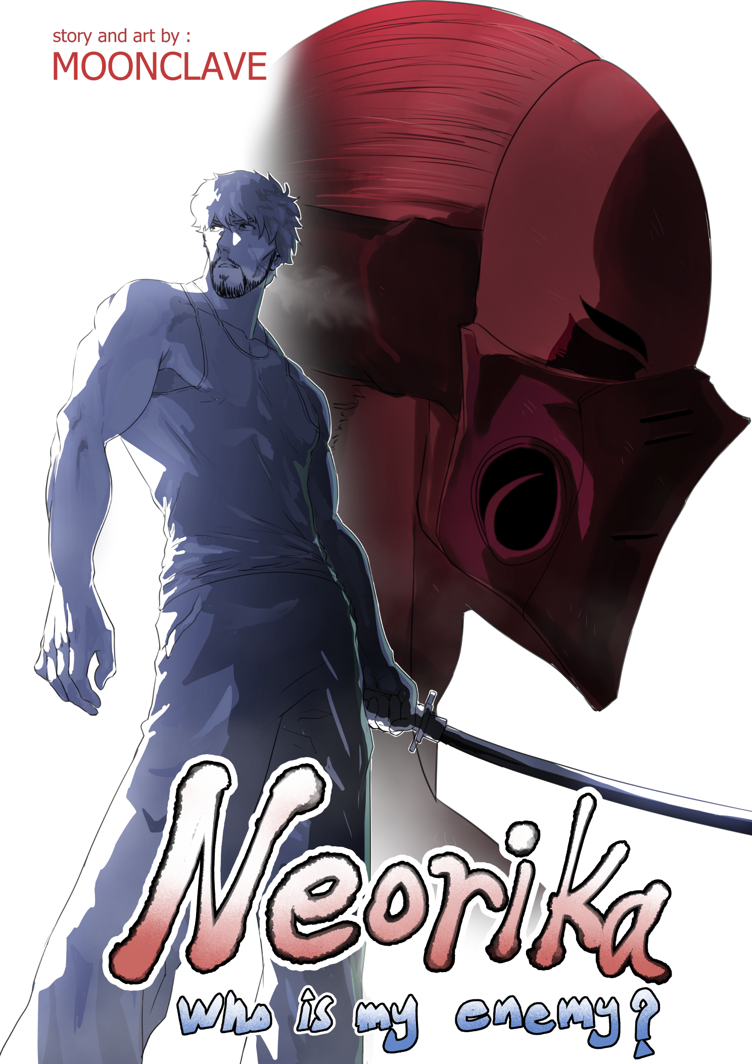 Neorika: Who Is My Enemy Oneshot 第1页