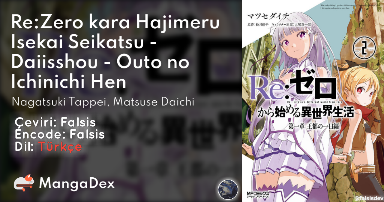 Re:Zero kara Hajimeru Isekai Seikatsu: Dai 1-shou—Outo no Ichinichi-hen Ve Tanrı dedi ki, "Kendi Önünüze Geçmeyin." 第1页