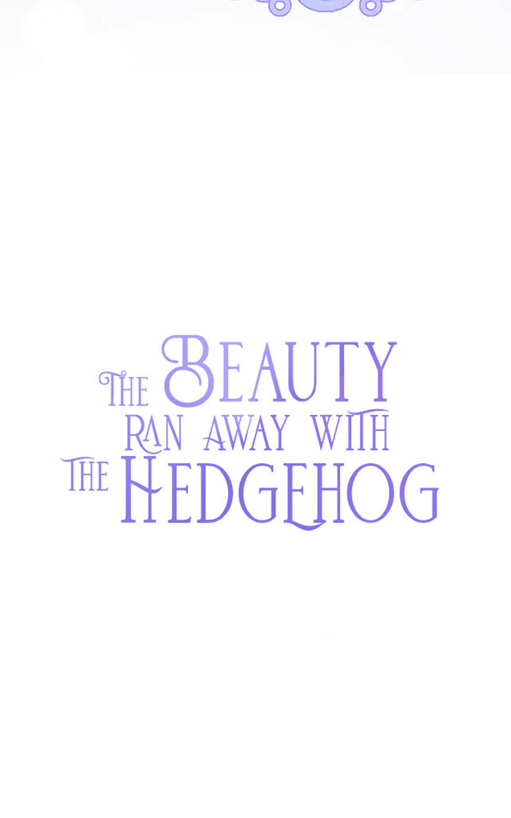The Beauty Ran Away With the Hedgehog Don't Touch Him 第10页