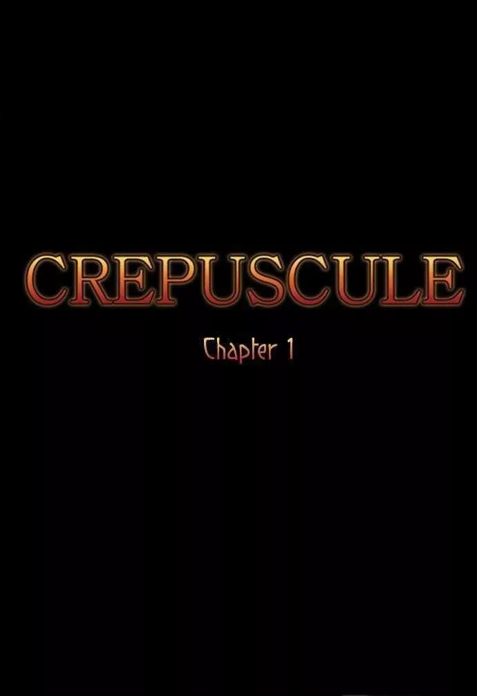 Crepuscule Vol. 1 Ch. 1 第7页