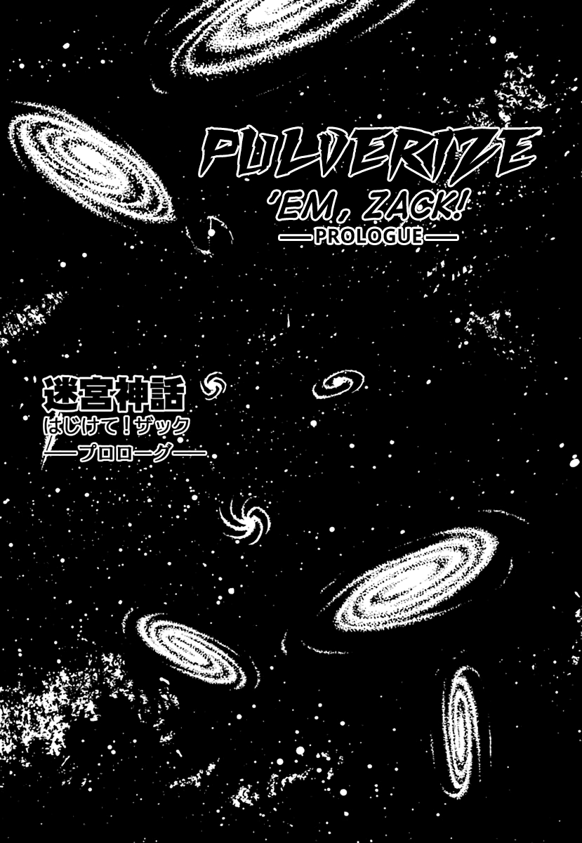 Labyrinthine Legend: Pulverize 'Em, Zack! 第3页