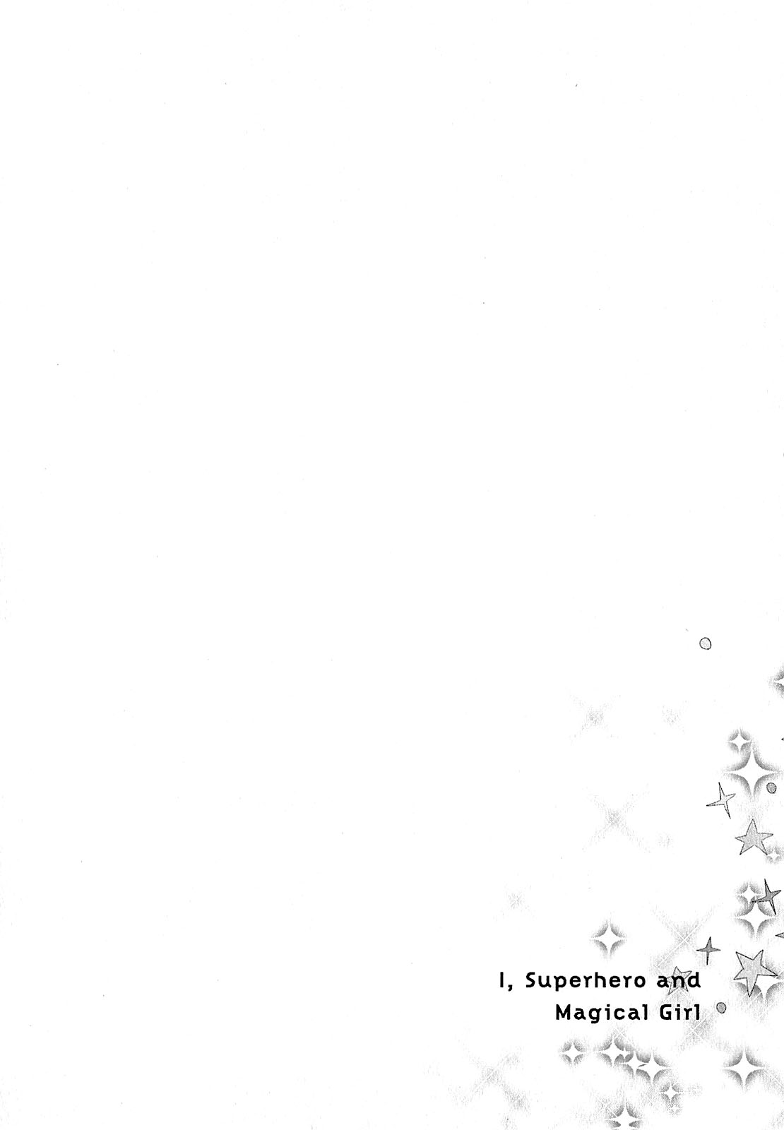 Ore to Hero to Mahou Shoujo The One Who Waits Is Coming 第3页