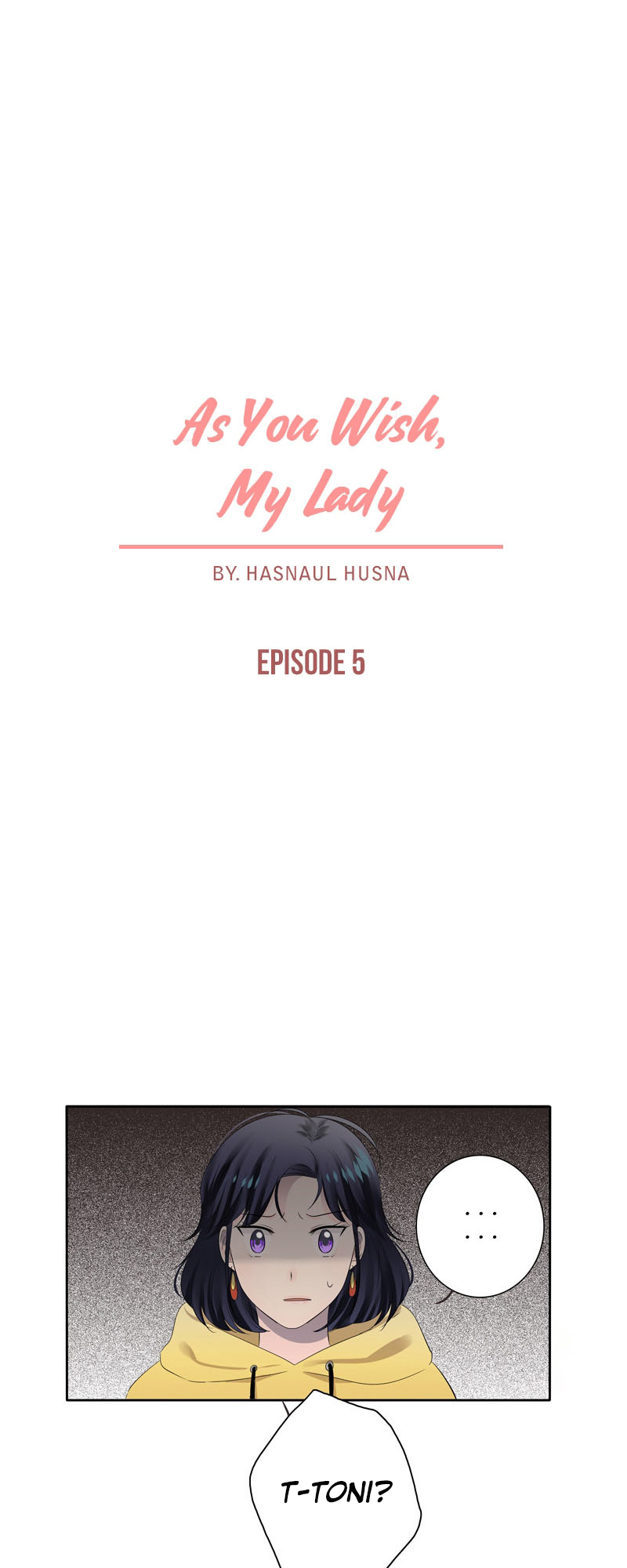 As You Wish My Lady Ch. 5 第1页