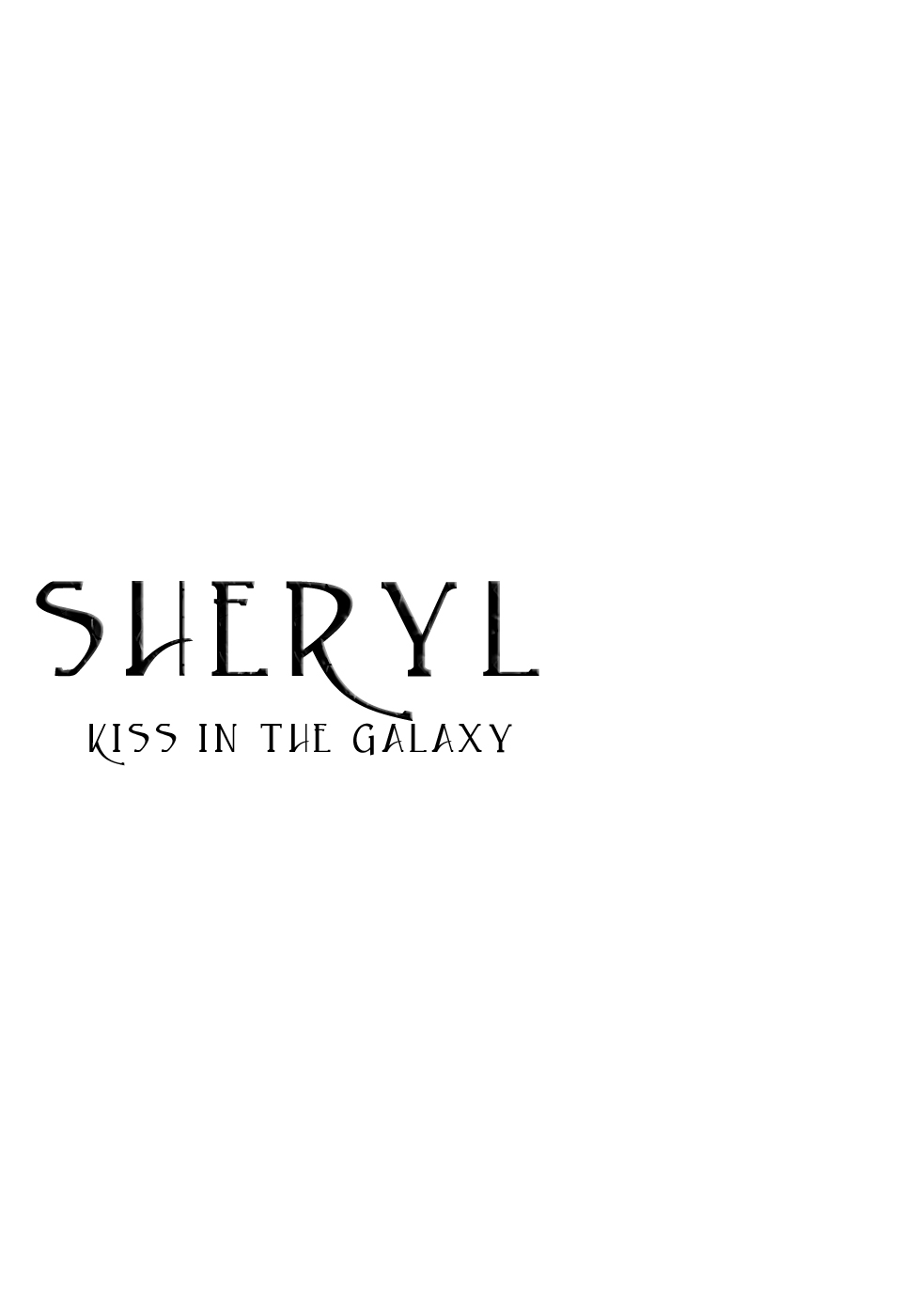 Sheryl - Kiss in the Galaxy Vol. 1 Ch. 1 第2页