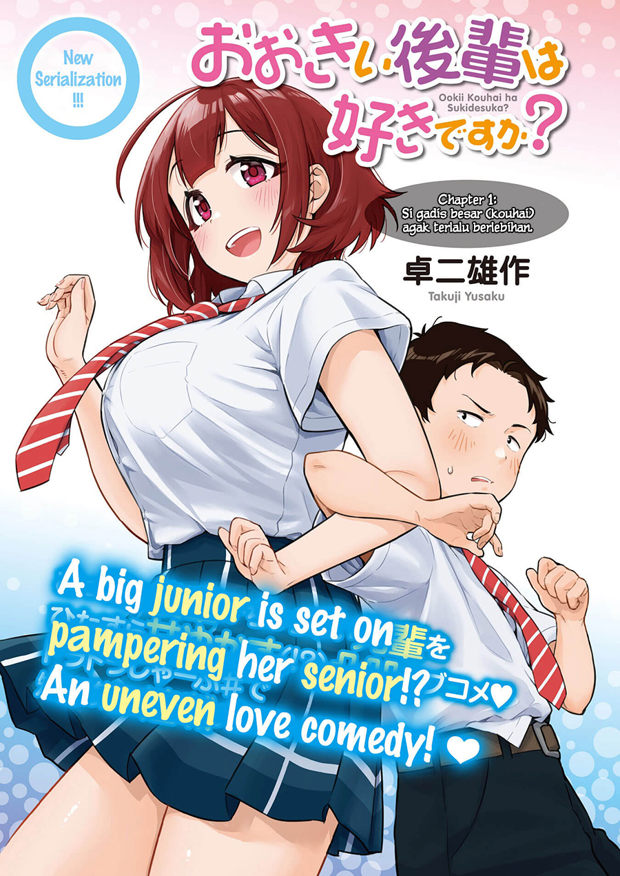 Ookii Kouhai wa Suki Desu ka? Si Gadis Besar (Kouhai) Agak Terlalu Berlebihan. 第1页