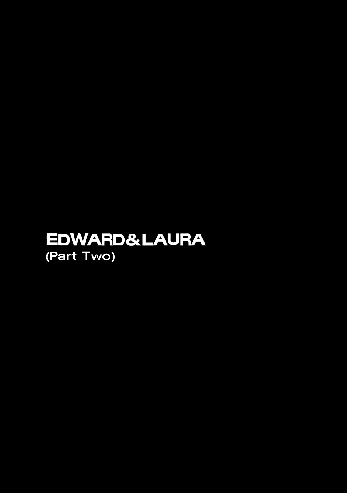 Sunny Sunny Ann! Edward and Laura (Part Two) 第1页