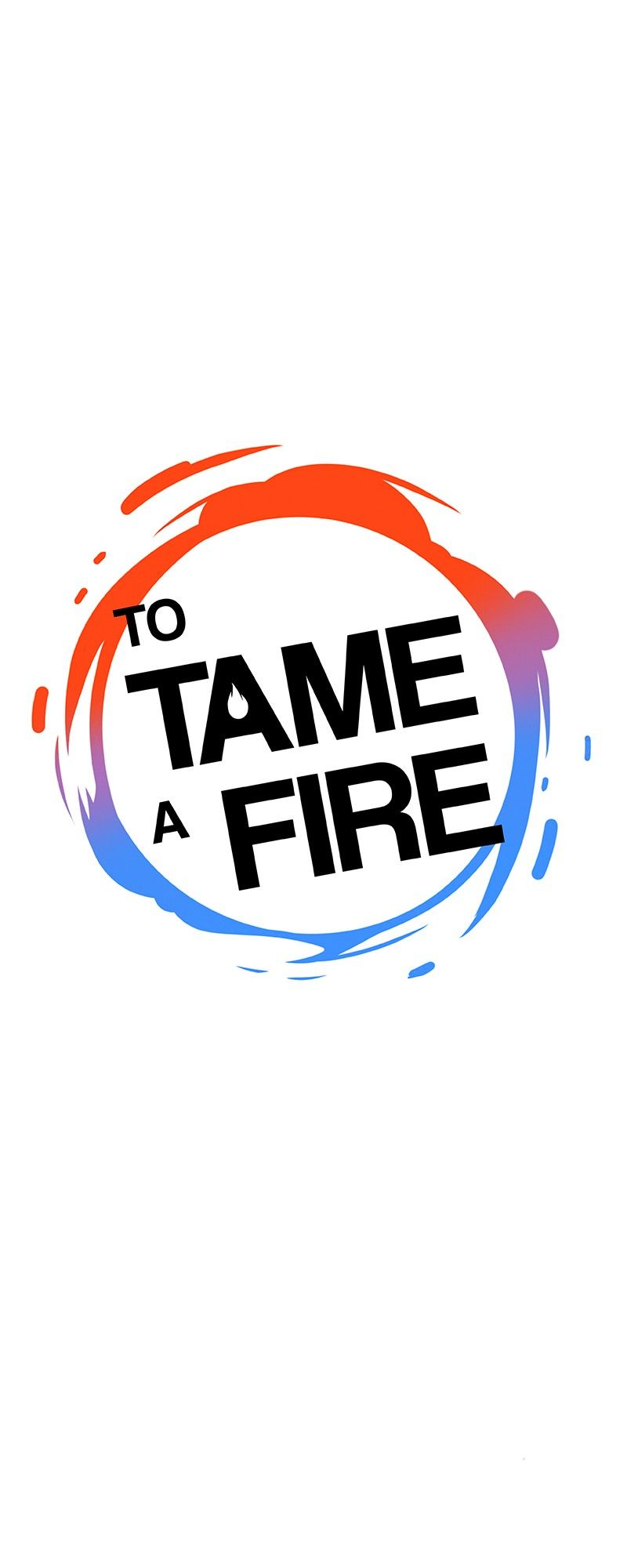 To Tame a Fire Ch. 6 第1页