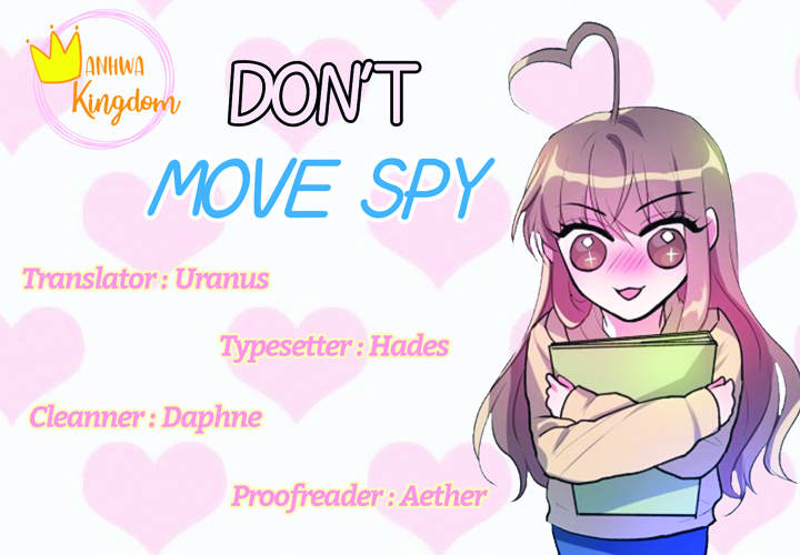 Don't Move, Spy! Ch. 3 第1页