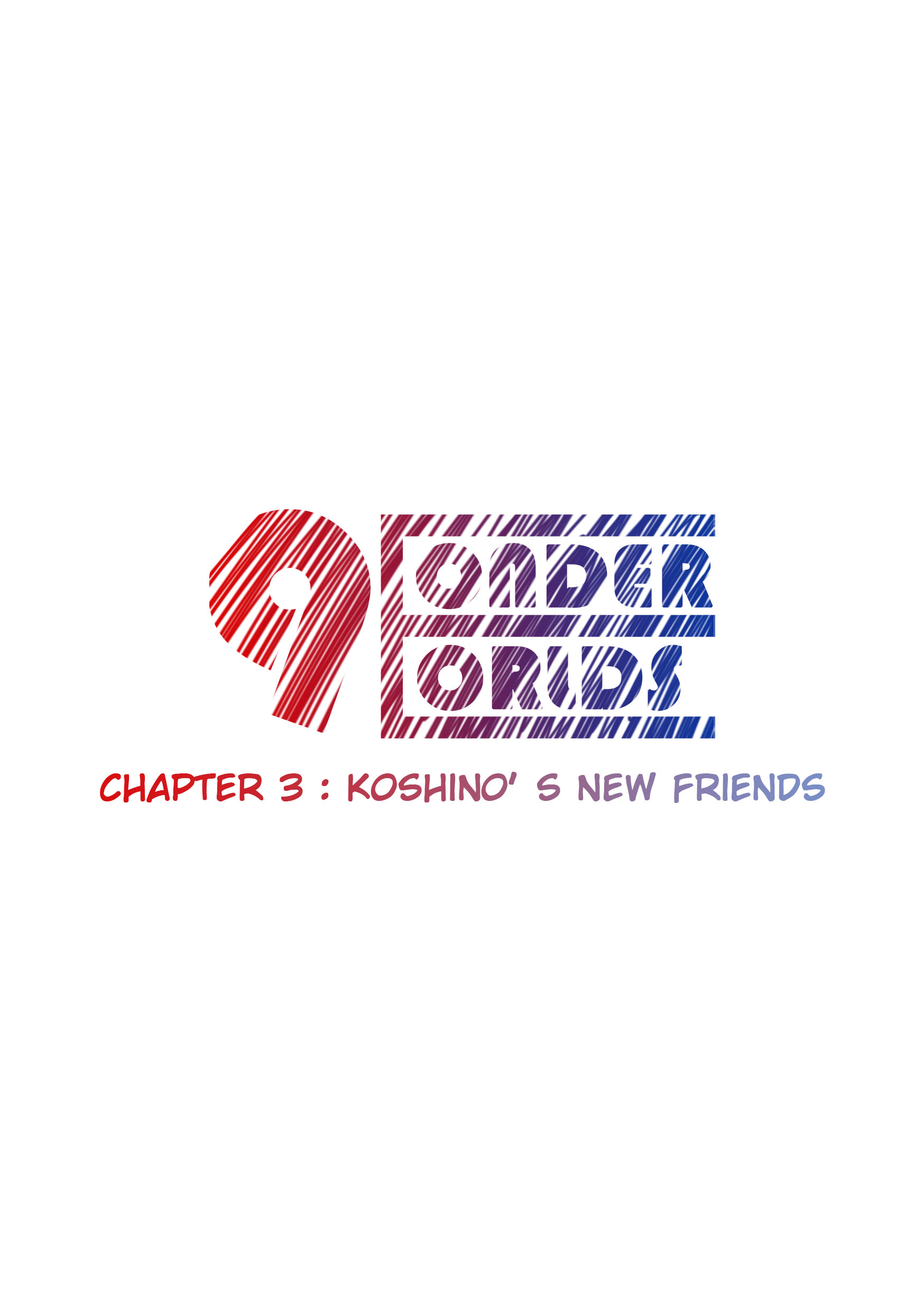 9 Wonder Worlds Koshino's new friends 第1页