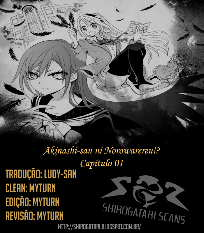 Akinashi-san ni Norowareru?! Vol. 1 Ch. 1 第1页